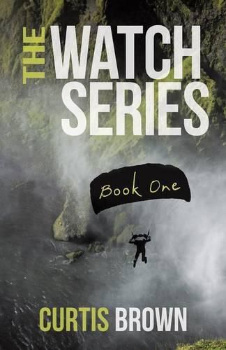 Cover image for The Watch Series: Book One