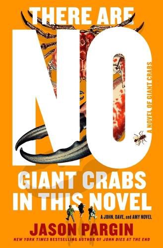 Cover image for There Are No Giant Crabs in This Novel