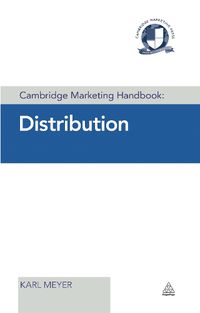 Cover image for Cambridge Marketing Handbook: Distribution