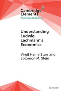 Cover image for Understanding Ludwig Lachmann's Economics