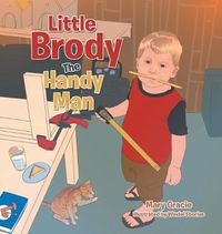 Cover image for Little Brody the Handy Man