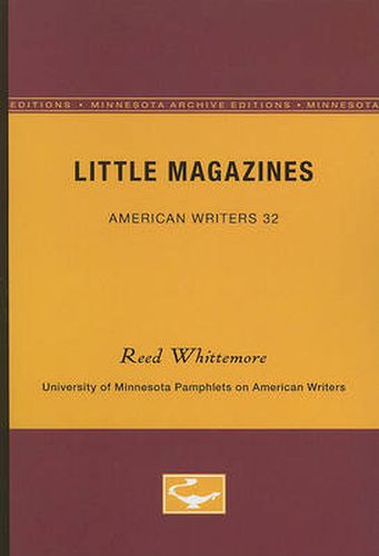 Cover image for Little Magazines - American Writers 32: University of Minnesota Pamphlets on American Writers