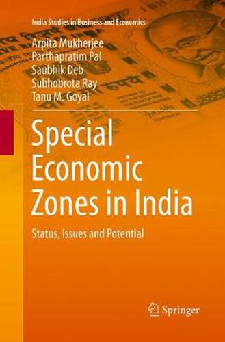 Cover image for Special Economic Zones in India: Status, Issues and Potential