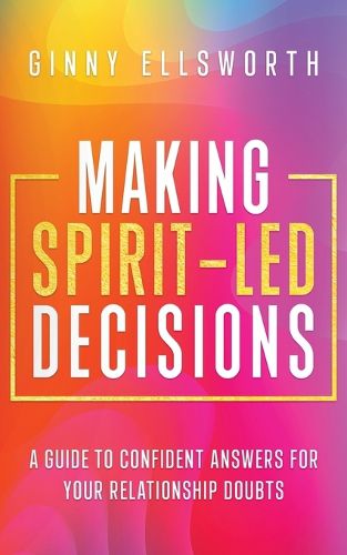 Cover image for Making Spirit-Led Decisions