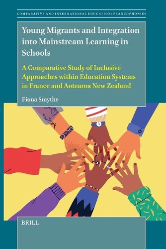 Cover image for Young Migrants and Integration into Mainstream Learning in Schools