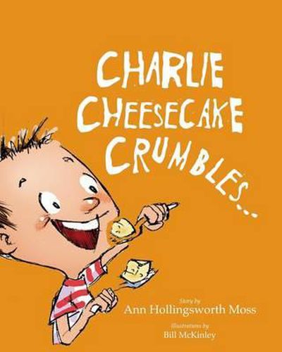 Cover image for Charlie Cheesecake Crumbles