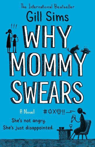 Cover image for Why Mommy Swears