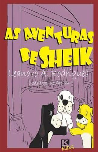 Cover image for As Aventuras de Sheik: Amigos Para Sempre.