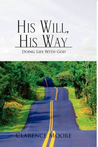 Cover image for His Will, His Way
