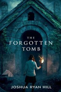 Cover image for The Forgotten Tomb