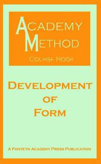 Cover image for Development of Form