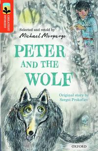 Cover image for Oxford Reading Tree TreeTops Greatest Stories: Oxford Level 13: Peter and the Wolf