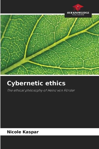 Cover image for Cybernetic ethics
