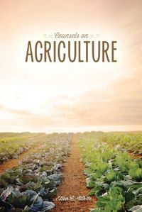 Cover image for Counsels on Agriculture