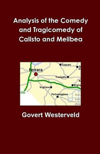 Cover image for Analysis of the Comedy and Tragicomedy of Calisto and Melibea