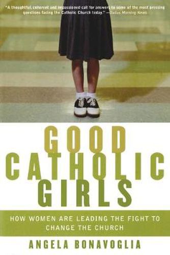 Cover image for Good Catholic Girls