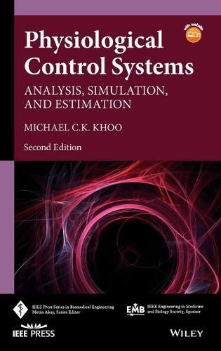 Cover image for Physiological Control Systems - Analysis, Simulation, and Estimation, Second Edition