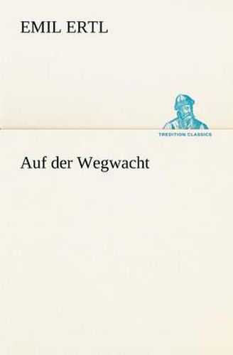 Cover image for Auf Der Wegwacht