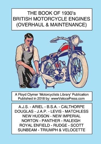 Cover image for BOOK OF 1930's BRITISH MOTORCYCLE ENGINES (OVERHAUL & MAINTENANCE)