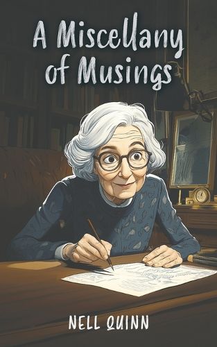 Cover image for A Miscellany of Musings