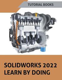 Cover image for Solidworks 2022 Learn By Doing