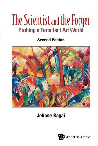 Cover image for Scientist And The Forger, The: Probing A Turbulent Art World