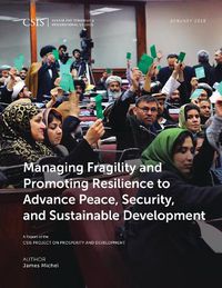 Cover image for Managing Fragility and Promoting Resilience to Advance Peace, Security, and Sustainable Development