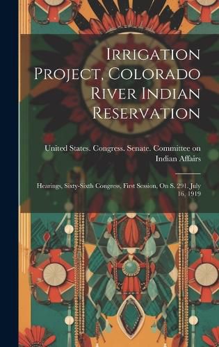 Cover image for Irrigation Project, Colorado River Indian Reservation