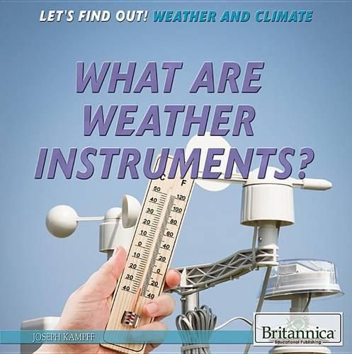 Cover image for What Are Weather Instruments?