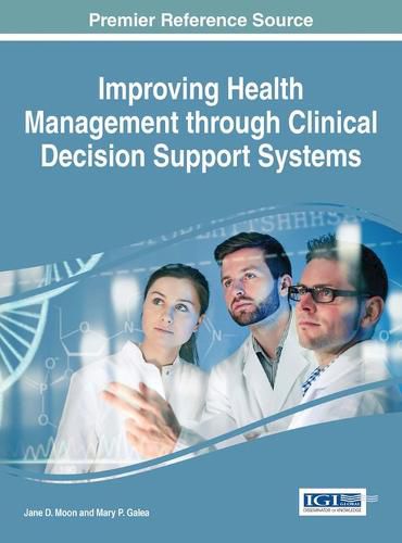 Cover image for Improving Health Management through Clinical Decision Support Systems