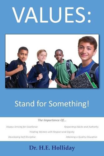 Cover image for Values: Stand for Something!