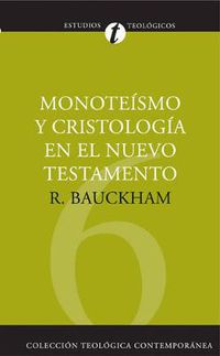 Cover image for Monoteismo Y Cristologia En El N.T.