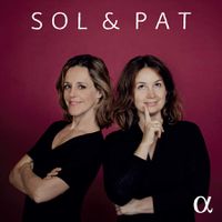 Cover image for Sol and Pat: Works for Violin and Cello