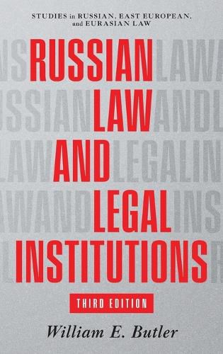 Cover image for Russian Law and Legal Institutions: Third Edition