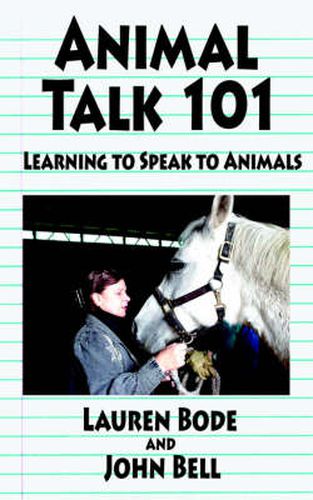 Cover image for Animal Talk 101: Learning to Speak to Animals