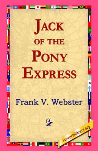 Cover image for Jack of the Pony Express