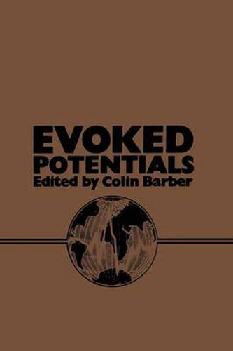 Cover image for Evoked Potentials: Proceedings of an International Evoked Potentials Symposium held in Nottingham, England