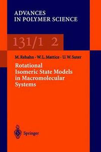 Cover image for Rotational Isomeric State Models in Macromolecular Systems