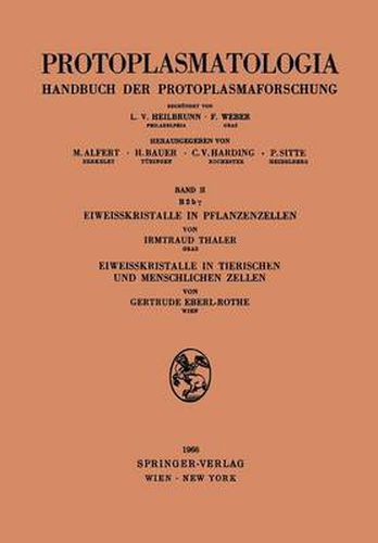 Cover image for Eiweisskristalle in Pflanzenzellen. Eiweisskristalle in Tierischen Und Menschlichen Zellen