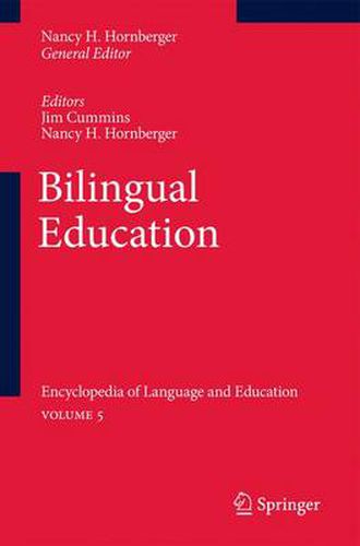 Cover image for Bilingual Education: Encyclopedia of Language and Education Volume 5