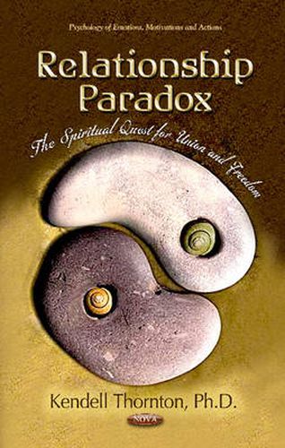 Cover image for Relationship Paradox: The Spiritual Quest for Union & Freedom