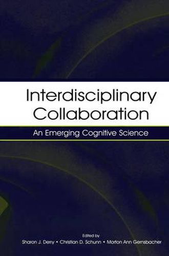 Cover image for Interdisciplinary Collaboration: An Emerging Cognitive Science