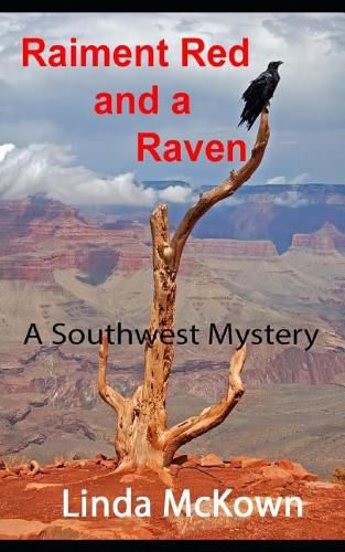 Cover image for Raiment Red and a Raven: A Southwest Mystery