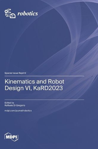 Cover image for Kinematics and Robot Design VI, KaRD2023