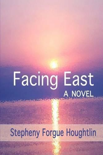 Cover image for Facing East