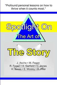 Cover image for Spotlight on the Art of The Story