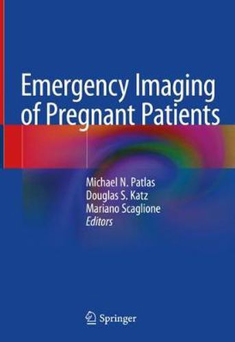 Cover image for Emergency Imaging of Pregnant Patients