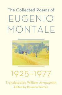 Cover image for The Collected Poems of Eugenio Montale