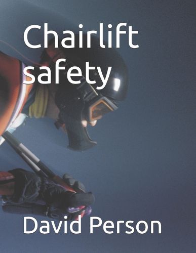 Chairlift safety