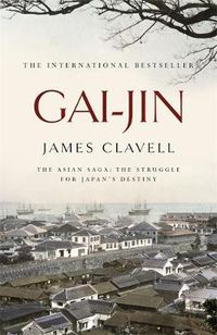 Cover image for Gai-Jin: The Third Novel of the Asian Saga